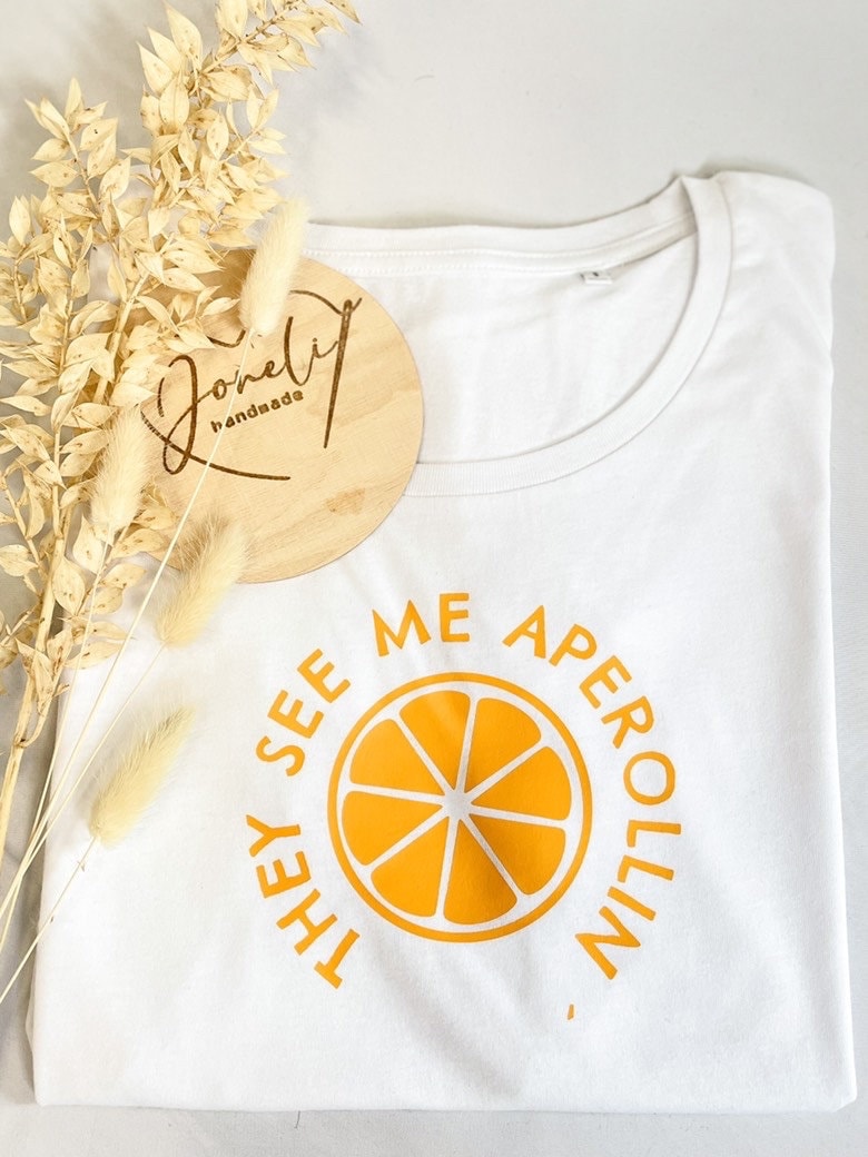 Bedrucktes T-Shirt oder Mütze mit Aperol Spritz Aufdruck - they see me aperollin